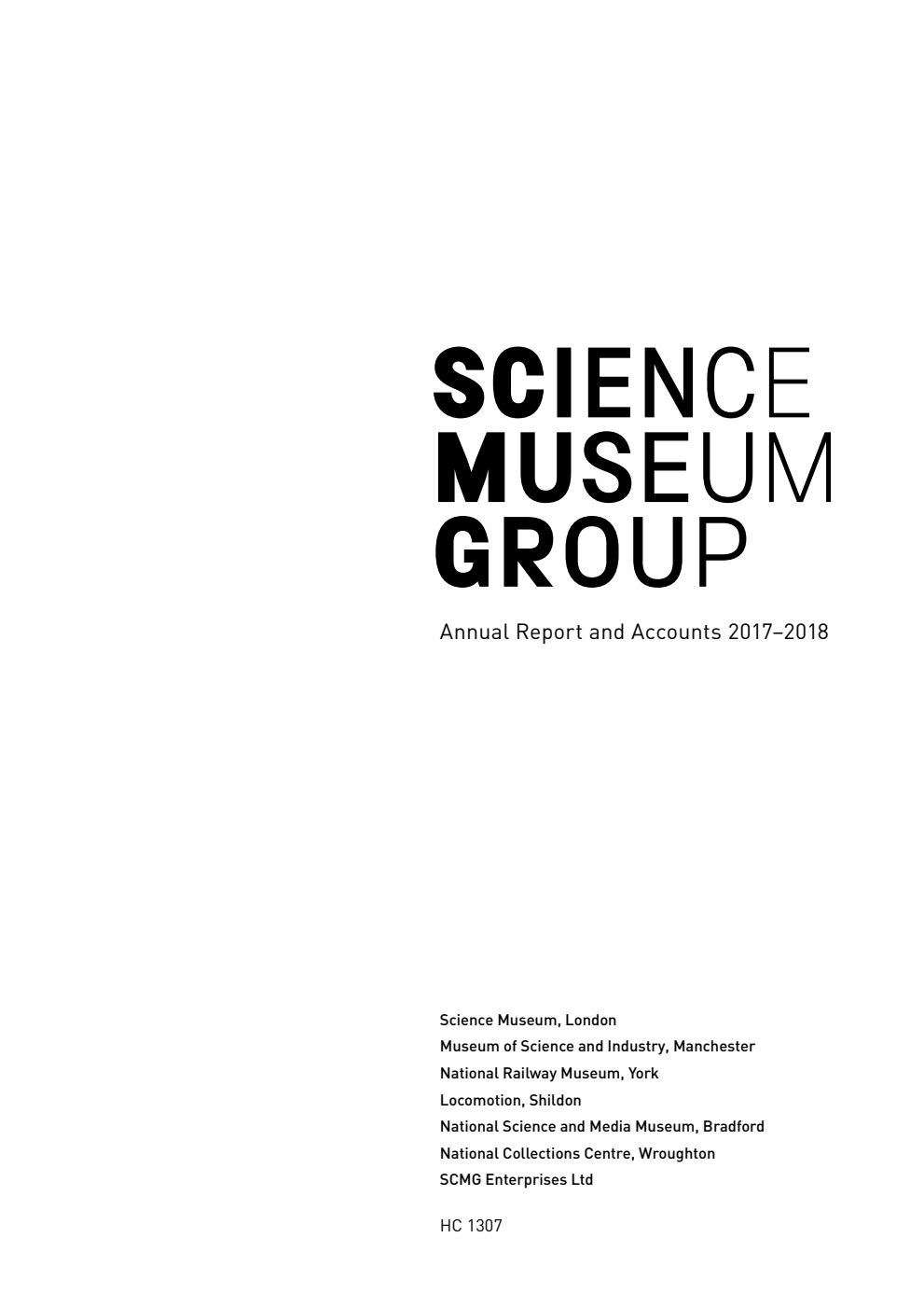 Science Museum Group Annual Report and Accounts 2017-18