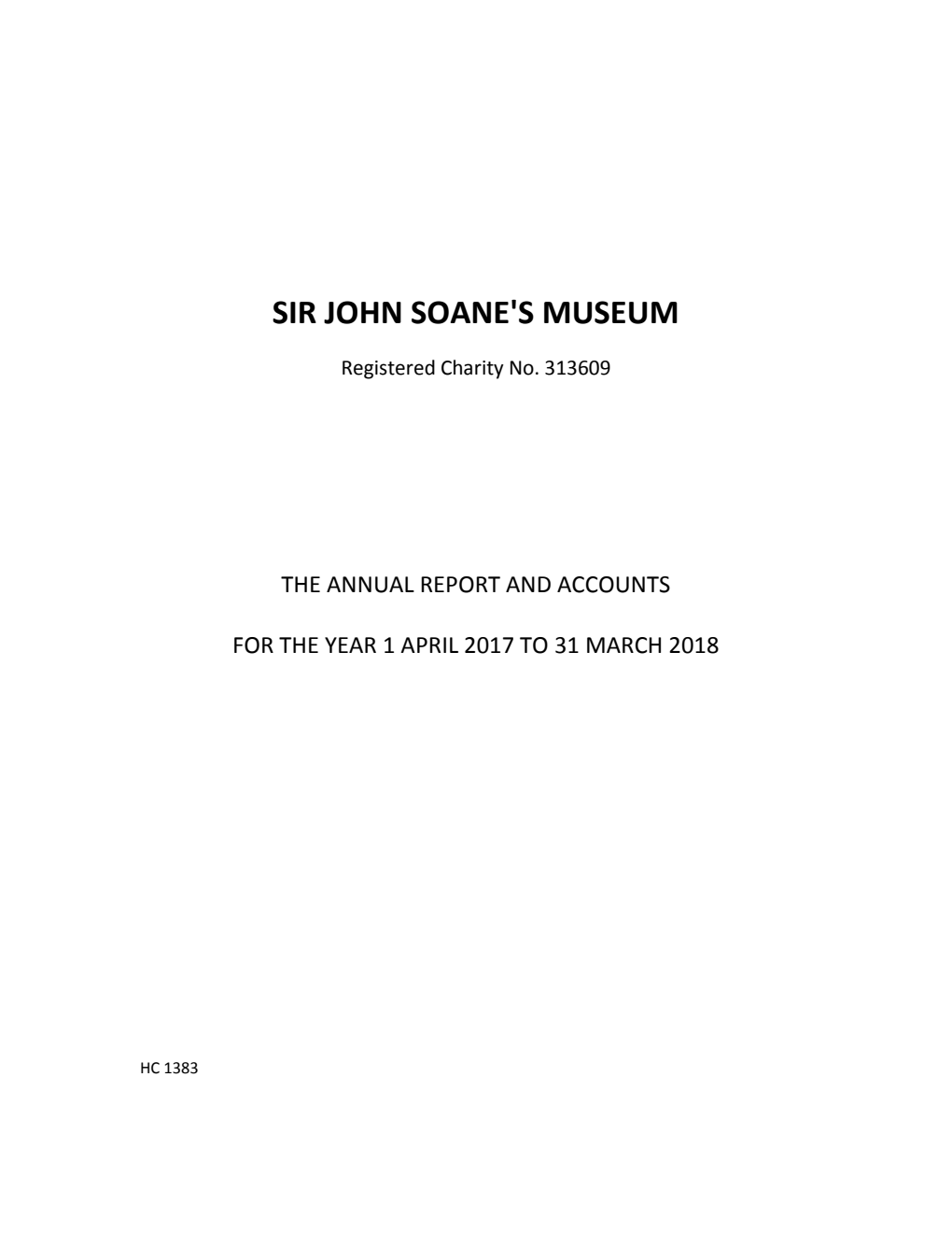 Sir John Soane’s Museum the Annual Report for the year 1 April 2017 to 31 March 2018