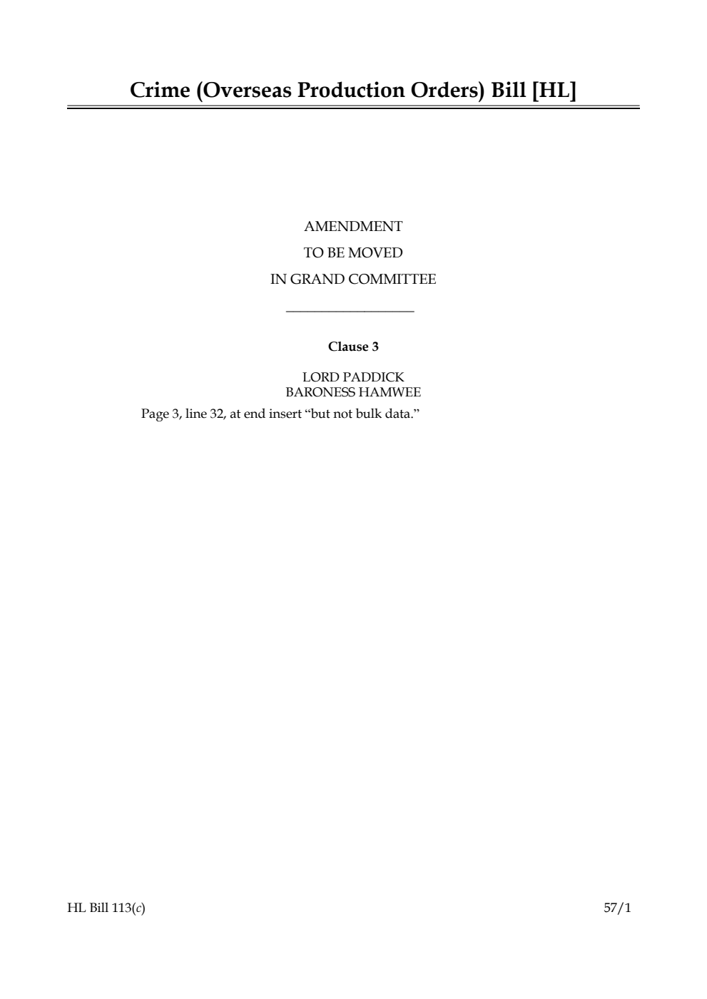 Crime (Overseas Production Orders) Bill Amendment to be moved in Grand Committee