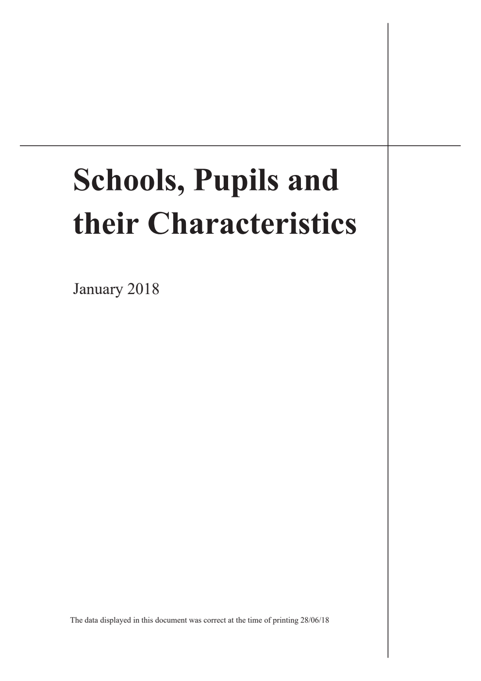 Statistical First Release Schools, Pupils and their Characteristics, January 2018