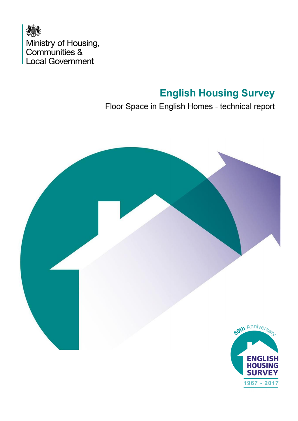 English Housing Survey. Floor Space in English Homes - technical report