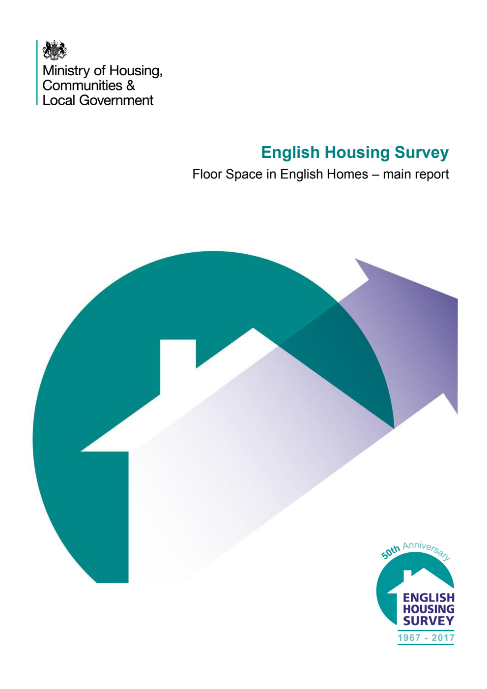 English Housing Survey. Floor Space in English Homes. Main report