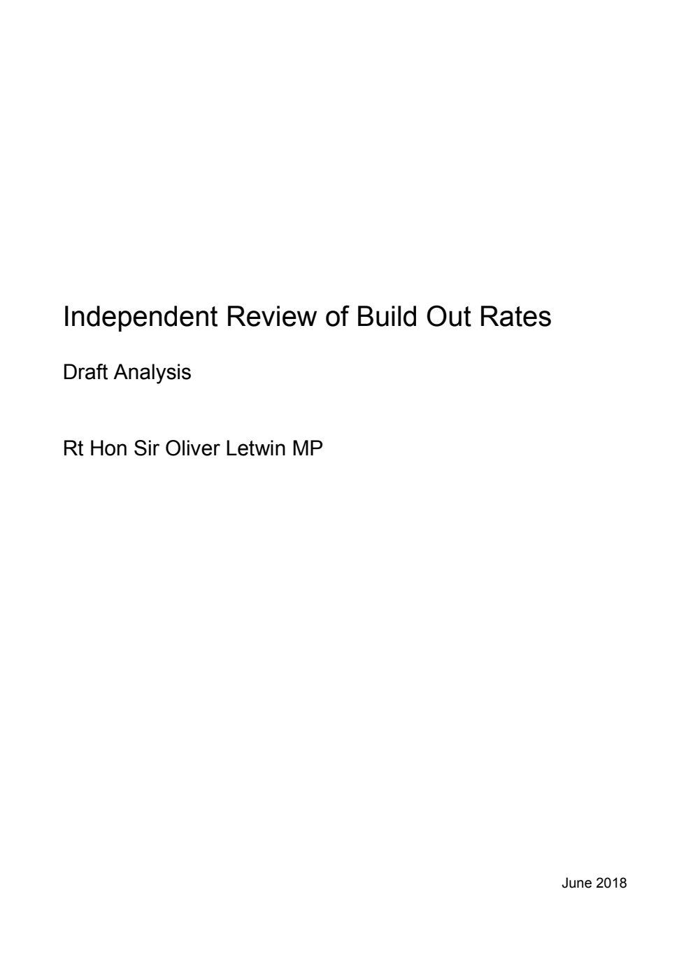 Independent Review of Build Out Rates. Draft Analysis