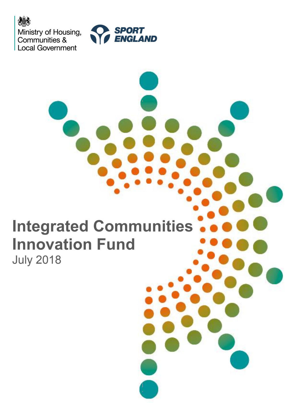Integrated Communities Innovation Fund. July 2018