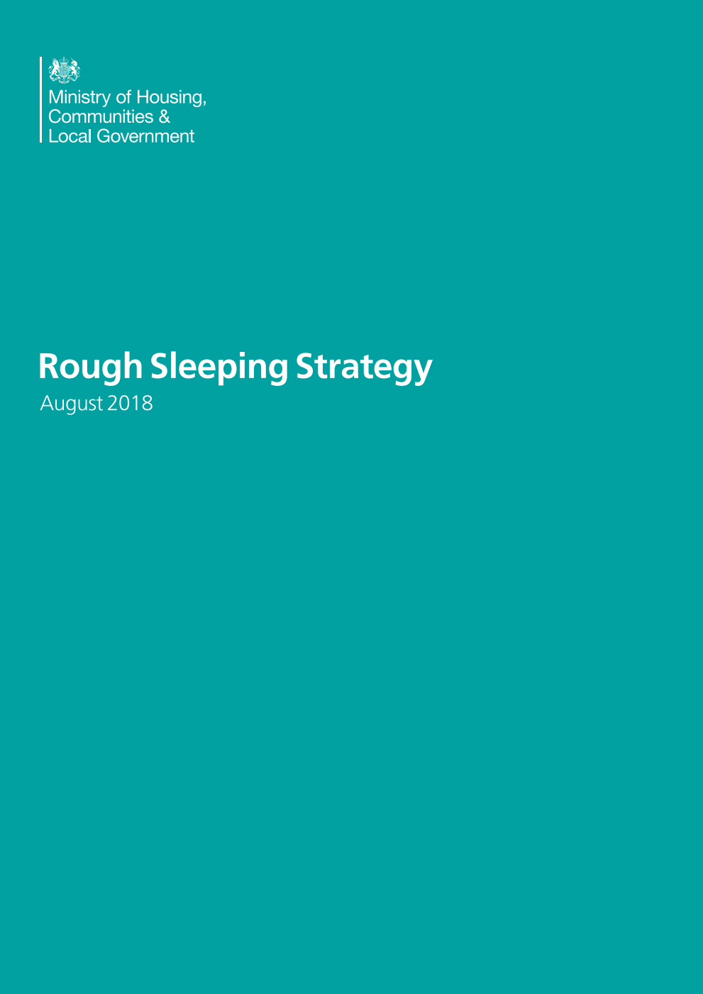 Rough Sleeping Strategy. August 2018