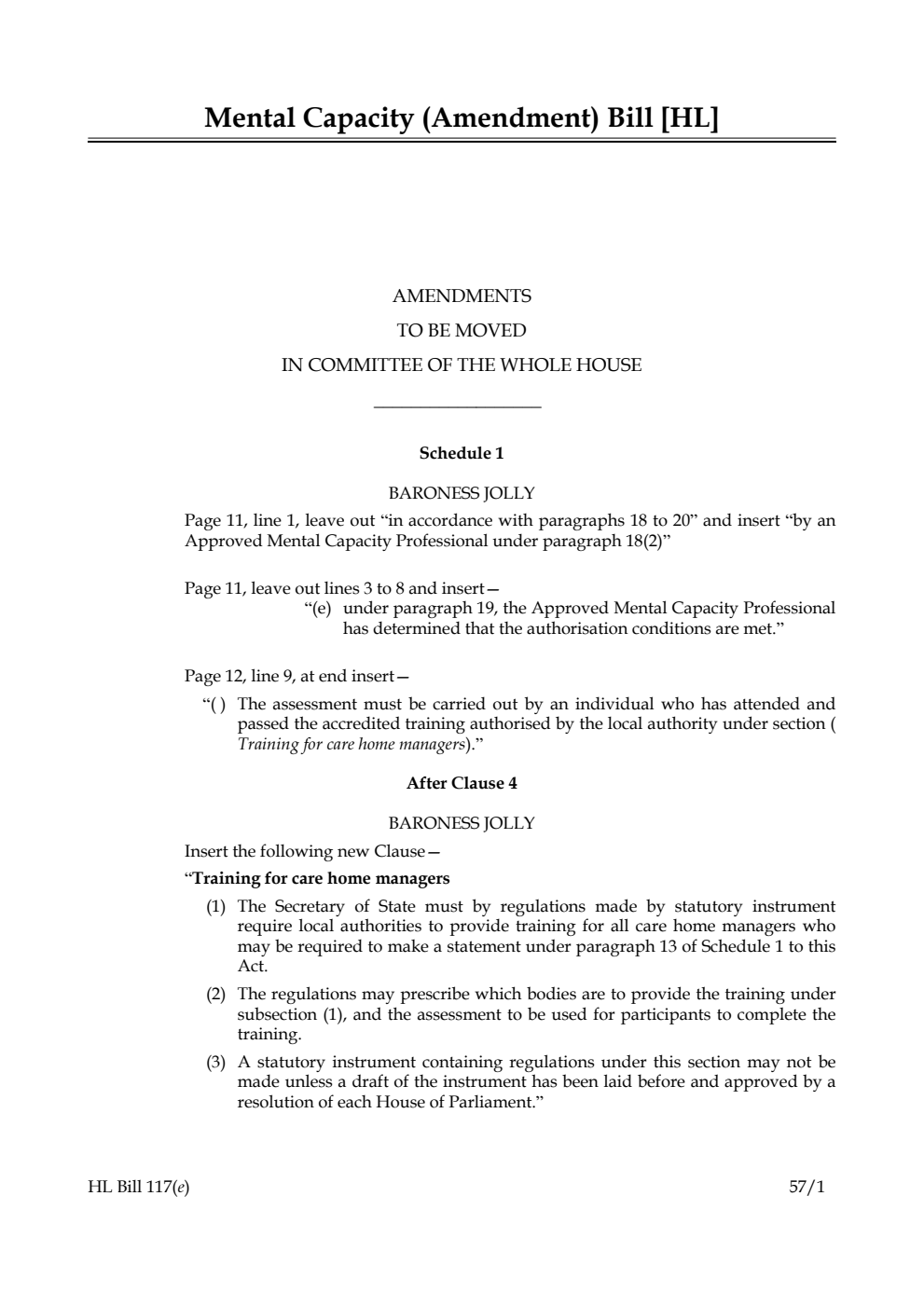 Mental Capacity (Amendment) Bill Amendments to be moved in Committee of the Whole House