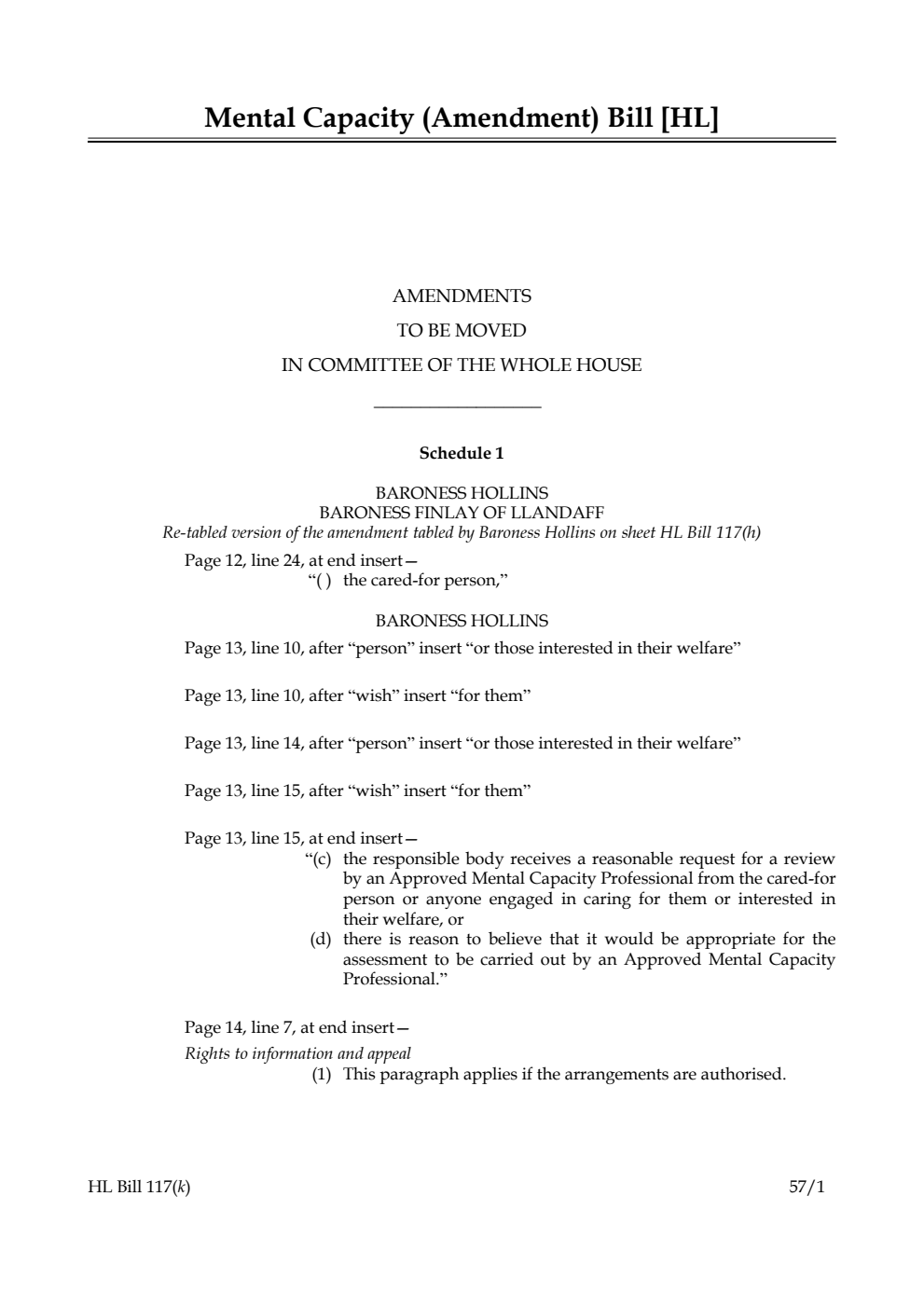 Mental Capacity (Amendment) Bill Amendments to be moved in Committee of the Whole House