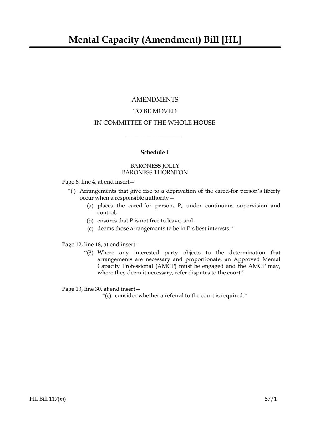 Mental Capacity (Amendment) Bill Amendments to be moved in Committee of the Whole House