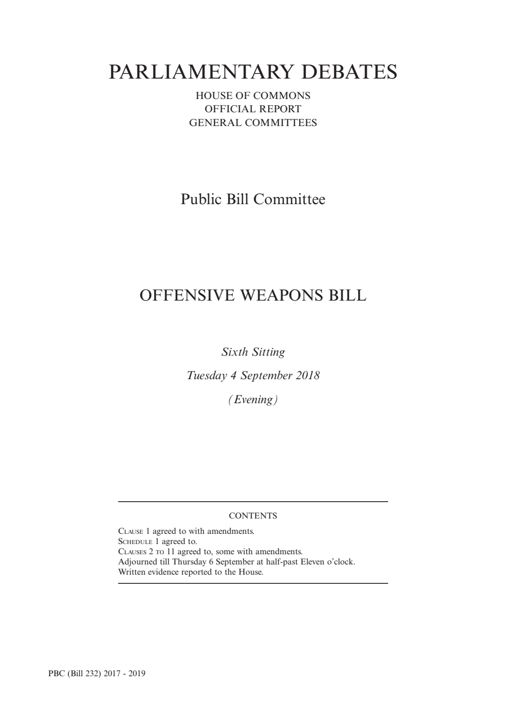 Offensive Weapons Public Bill Committee 6th Sitting 4th September 2018 Evening