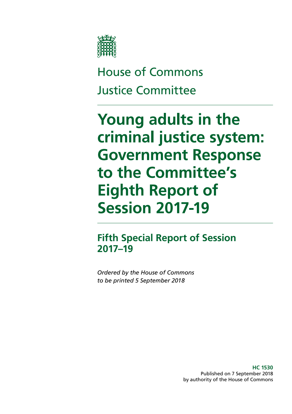 Justice Committee 5th Special Report. Young adults in the criminal justice system: Government Response to the Committee’s Eighth Report of Session 2017-19