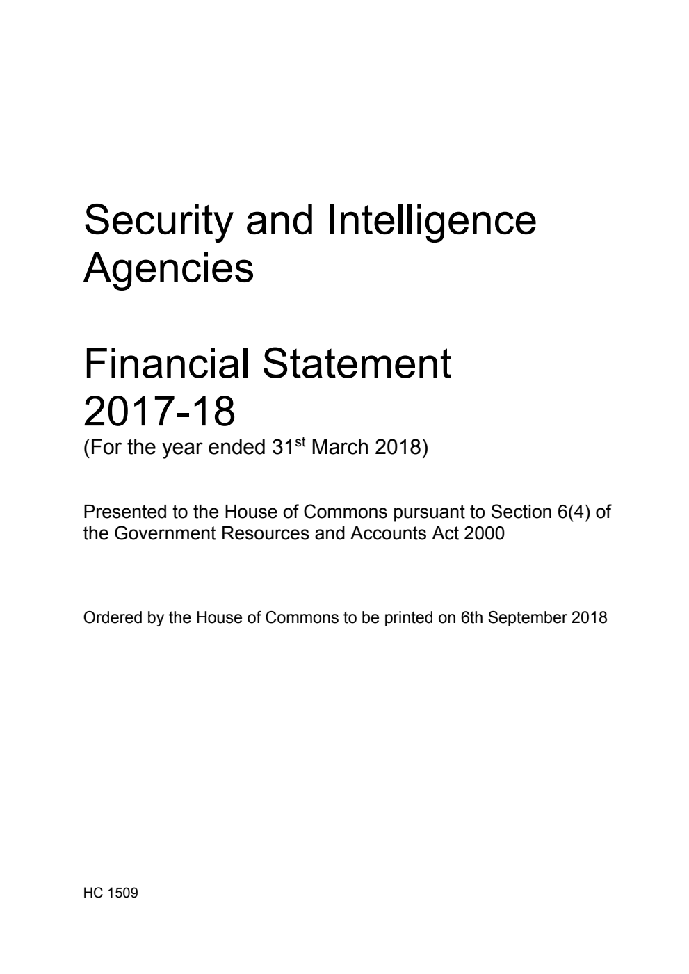 Security and Intelligence Agencies Financial Statement 2017-18 (for the year ended 31 March 2018)