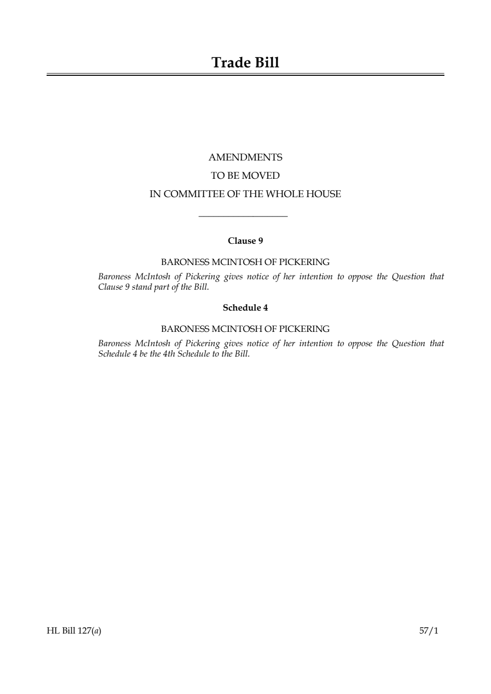 Trade Bill Amendments to be moved in Committee of the Whole House