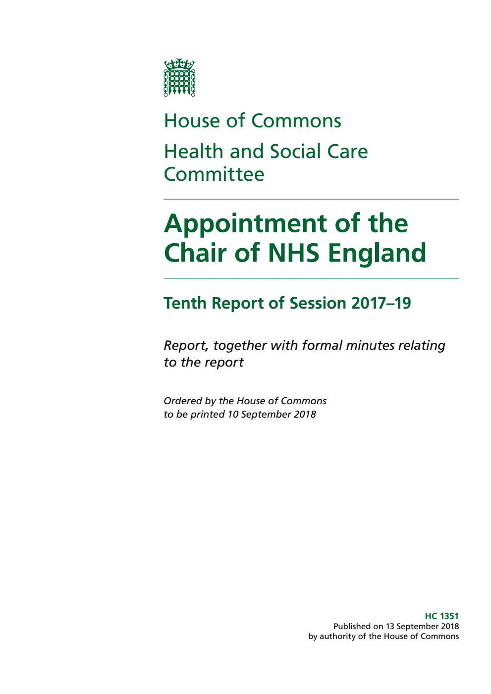 Health and Social Care Committee 10th Report. Appointment of the Chair of NHS England Volume 1. Report