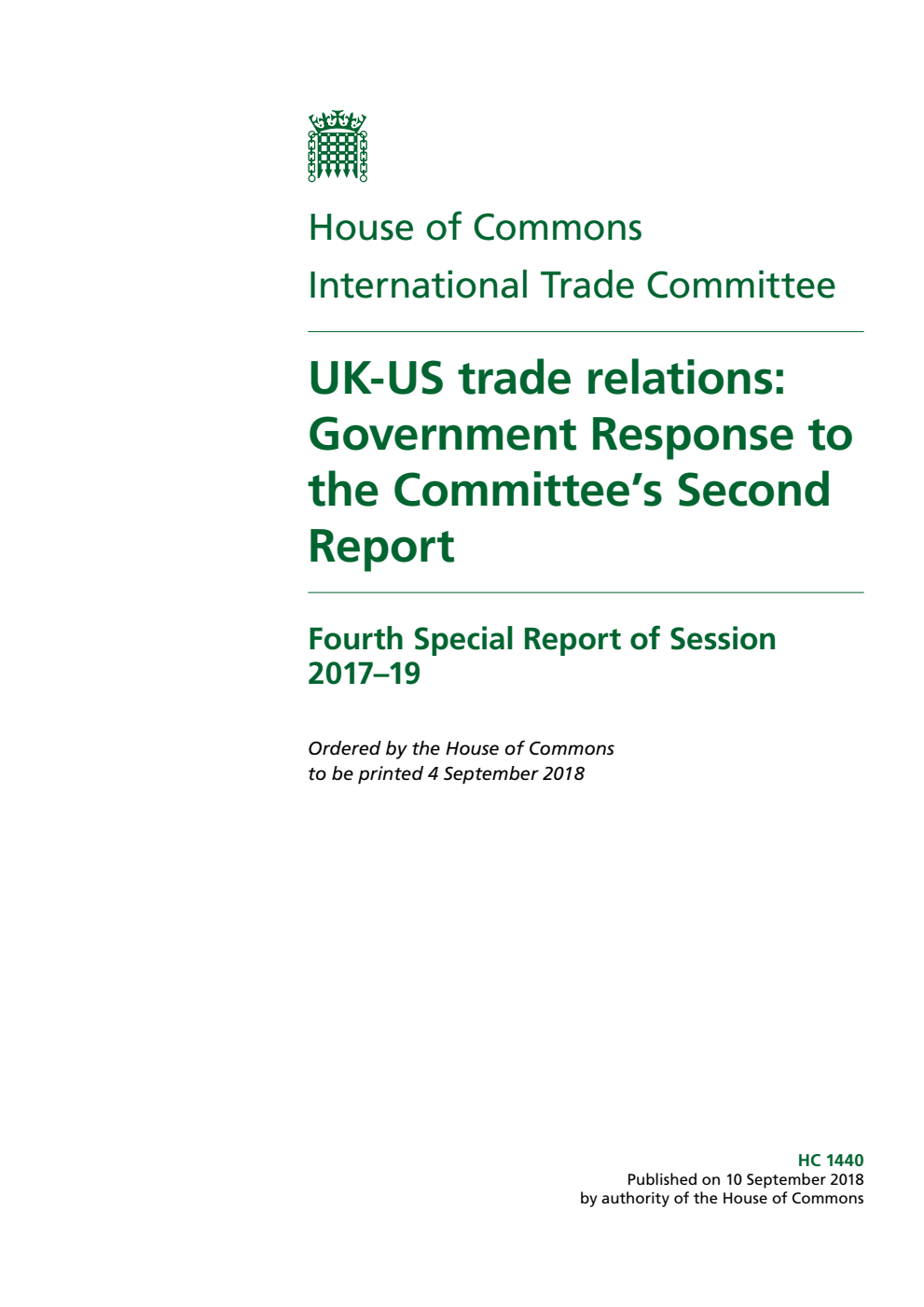 International Trade Committee 4th Special Report. UK-US trade relations: Government Response to the Committee’s Second Report