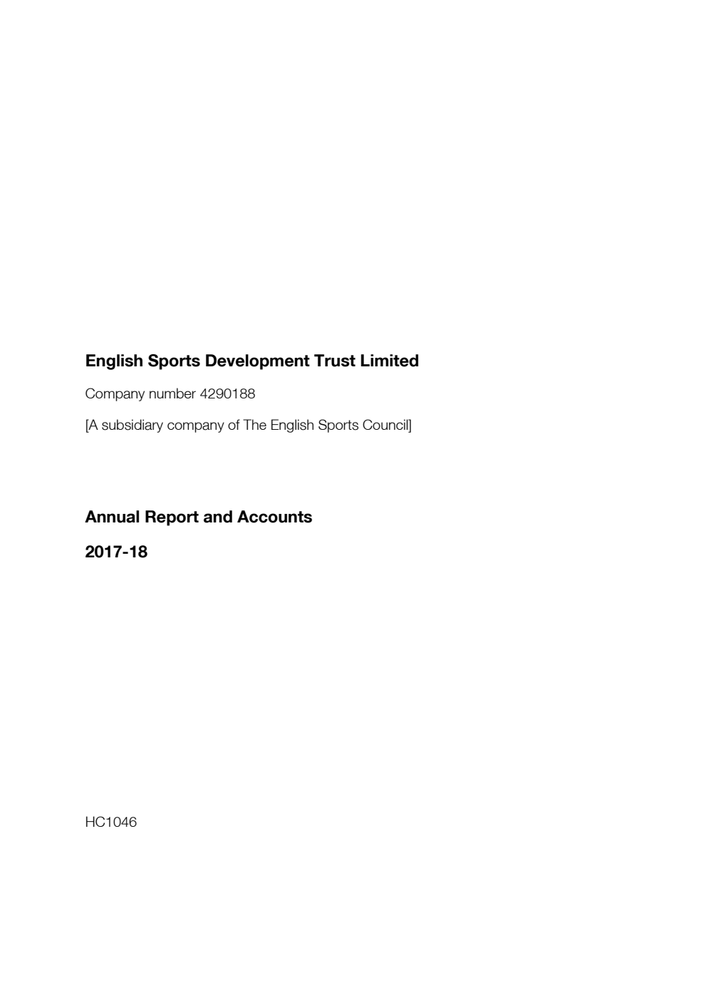 English Sports Development Trust Limited Annual Report and Accounts 2017-18