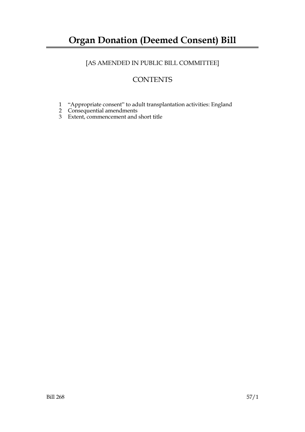 Organ Donation (Deemed Consent) Bill [as amended in Public Bill Committee]