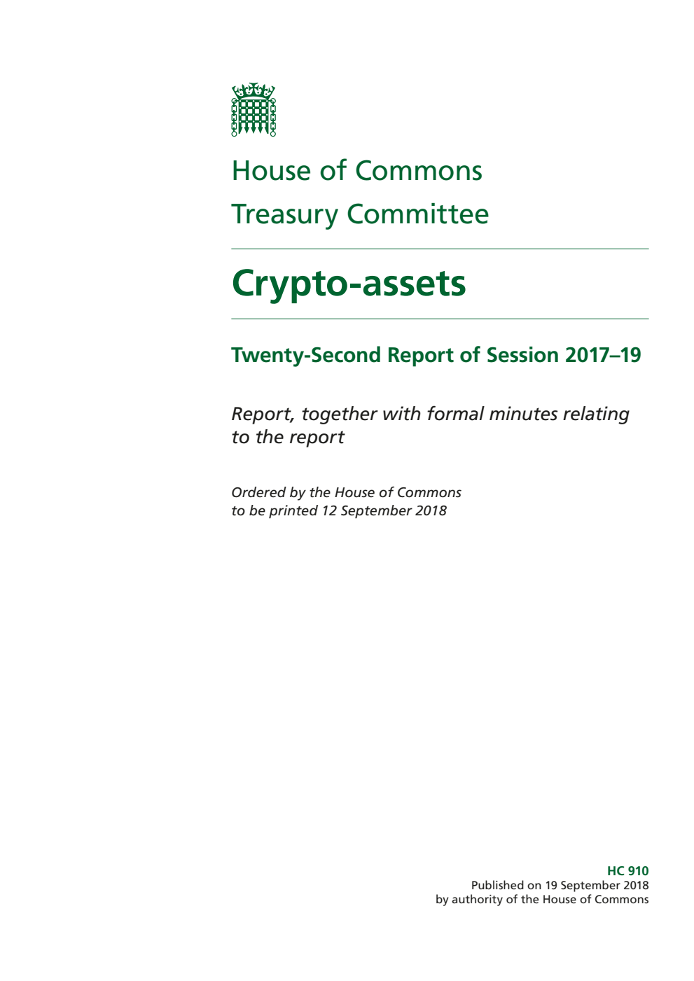 Treasury Committee 22nd Report. Crypto-assets Volume 1. Report