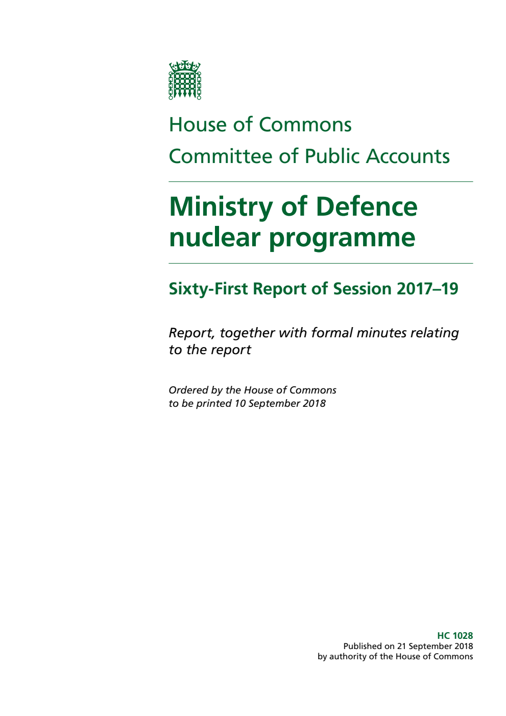 Public Accounts Committee 61st Report.  Ministry of Defence nuclear programme Volume 1. Report