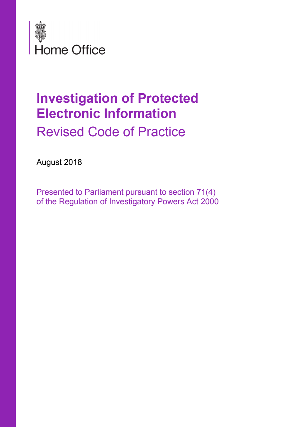 Investigation of Protected Electronic Information. Revised Code of Practice