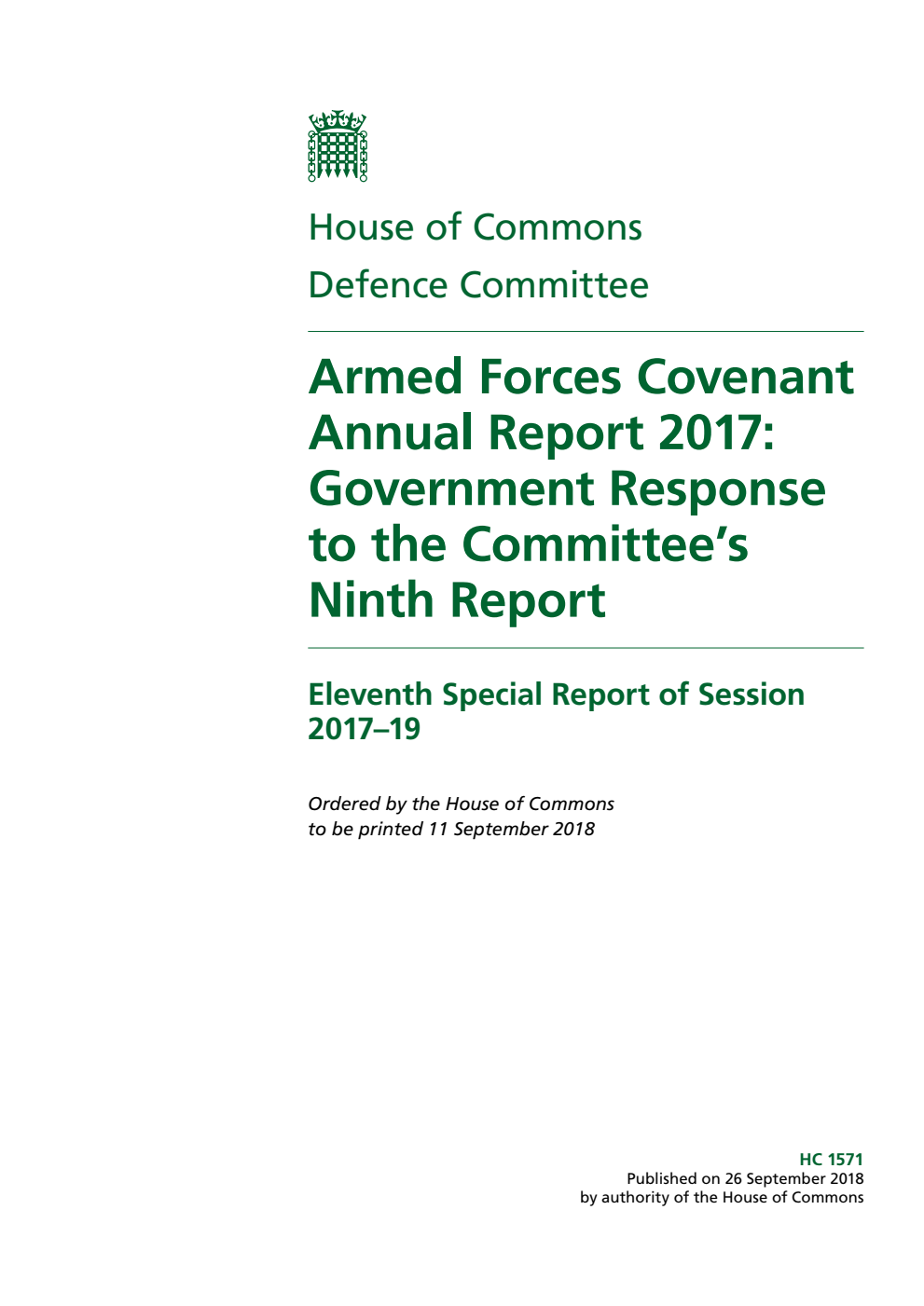 Defence Committee 11th Special Report.  Armed Forces Covenant Annual Report 2017: Government Response to the Committee’s Ninth Report