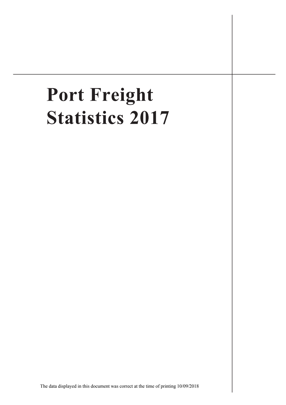 Transport Statistics Report UK Port Freight Statistics: 2017