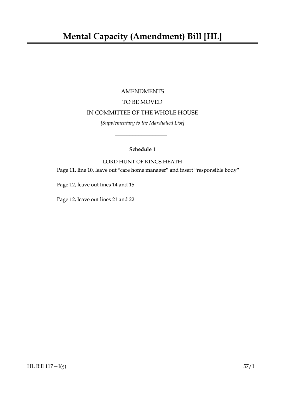 Mental Capacity (Amendment) Bill Amendments to be moved in Committee of the Whole House [Supplementary to the Marshalled List]