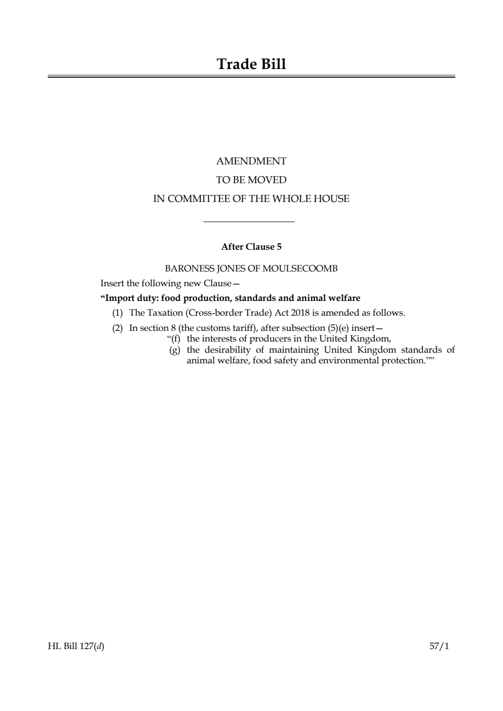 Trade Bill Amendment to be moved in Committee of the Whole House