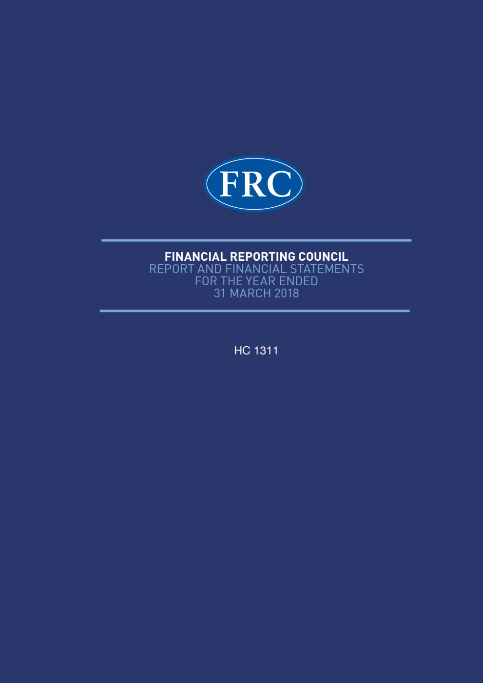 The Financial Reporting Council Limited Annual Report and Accounts 2017/18 (for the year ended 31 March 2018)
