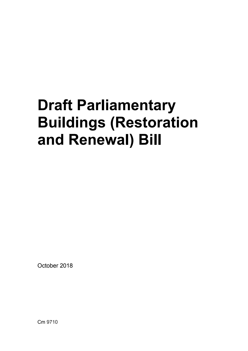 Draft Parliamentary Buildings (Restoration and Renewal) Bill