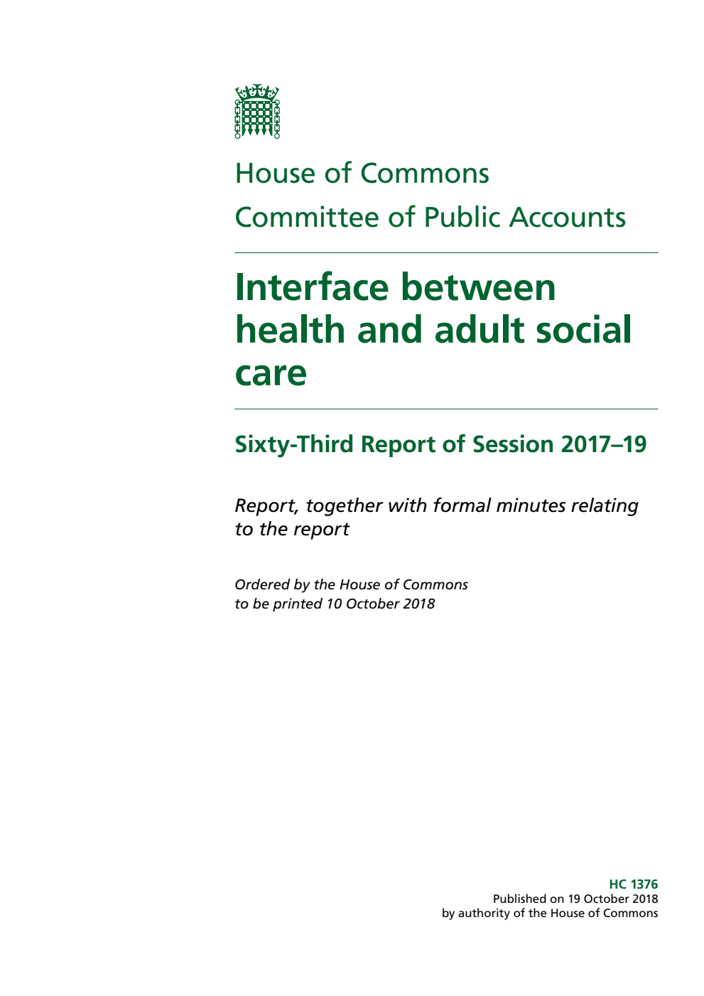 Public Accounts Committee 63rd Report. Interface between health and adult social care Volume 1. Report