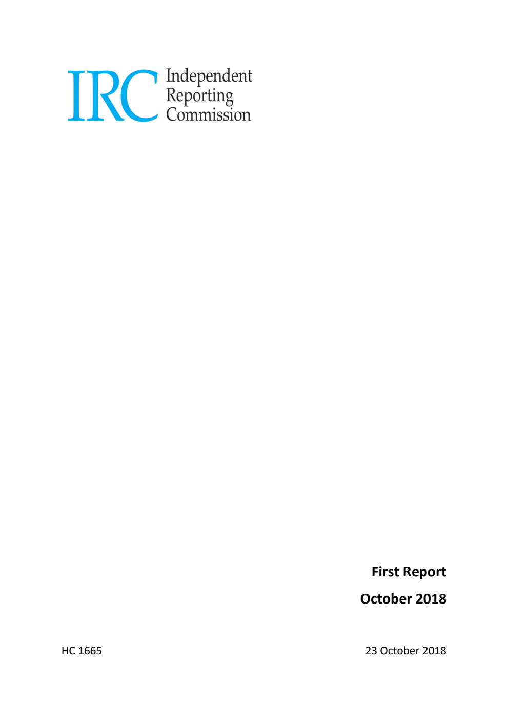 Independent Reporting Commission First Report October 2018
