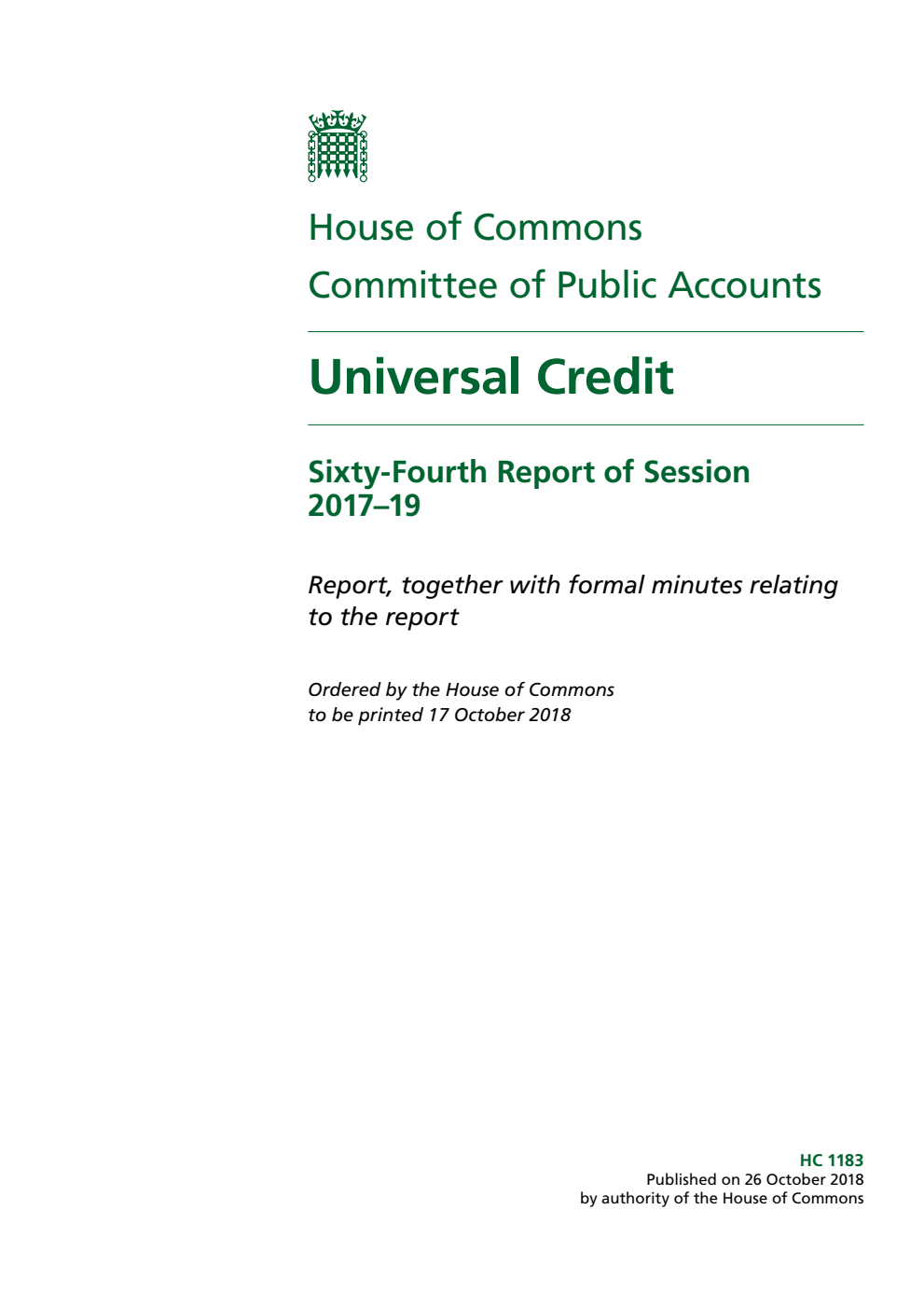 Public Accounts Committee 64th Report. Universal Credit Volume 1. Report