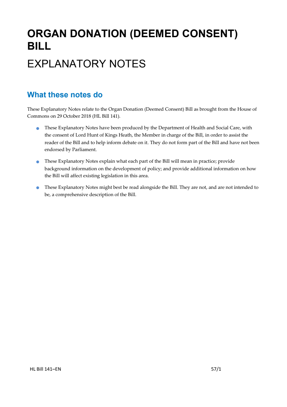 Organ Donation (Deemed Consent) Bill Explanatory Notes