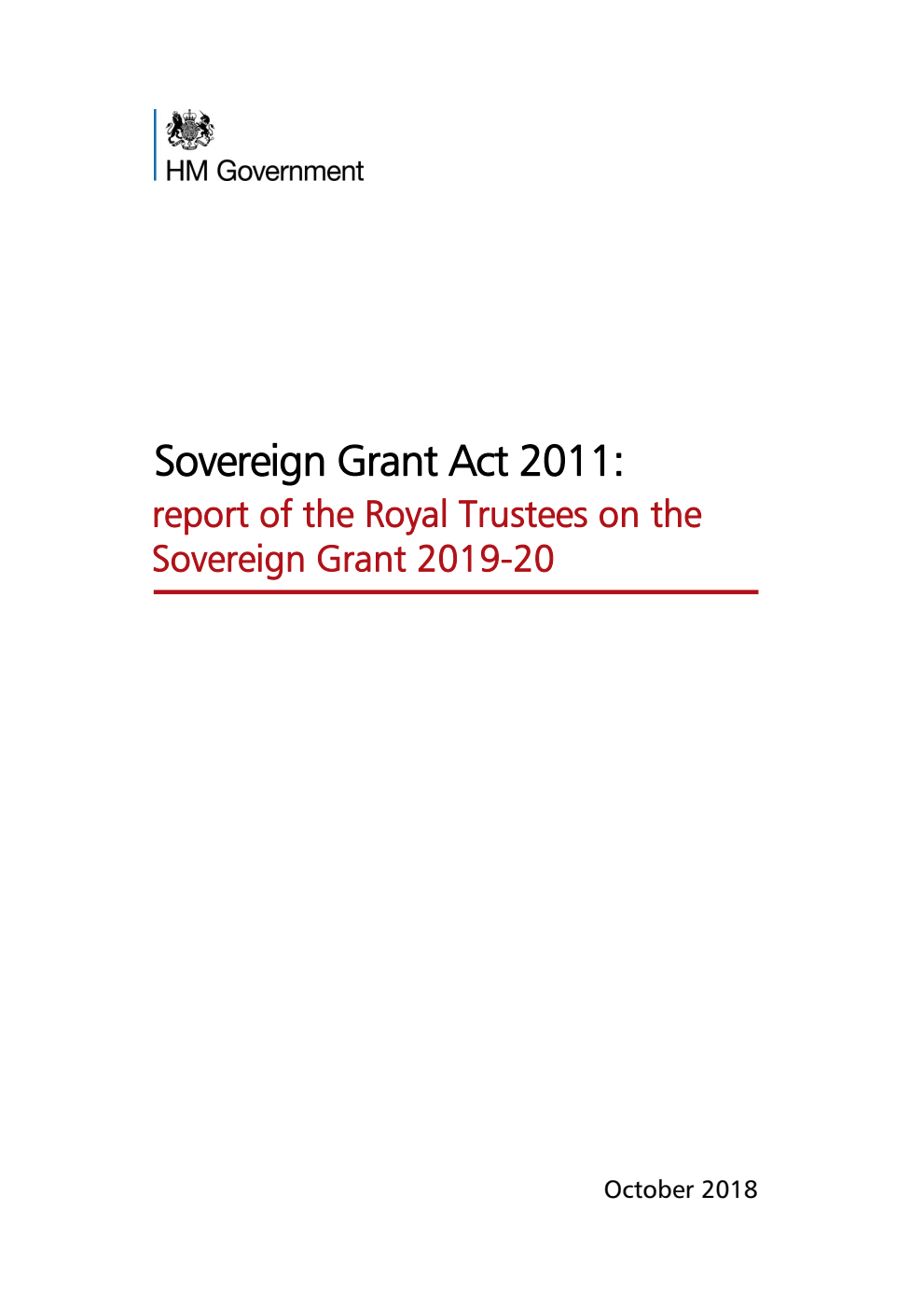 Sovereign Grant Act 2011: report of the Royal Trustees on the Sovereign Grant 2019-20