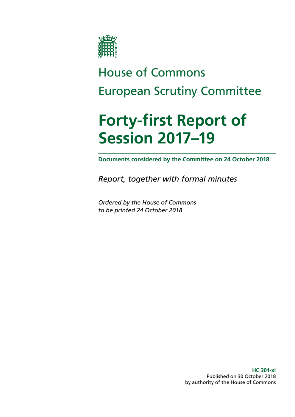 European Scrutiny Committee 41st Report of Session 2017–19