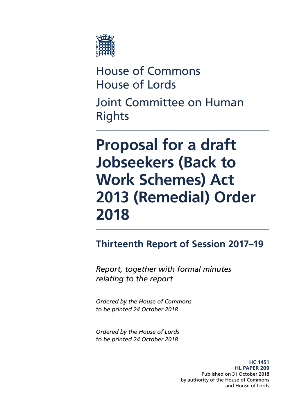 Human Rights Joint Committee 13th Report. Proposal for a draft Jobseekers (Back to Work Schemes) Act 2013 (Remedial) Order 2018