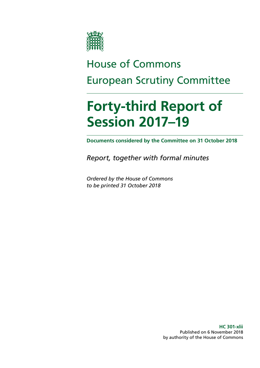 European Scrutiny Committee 43rd Report of Session 2017–19