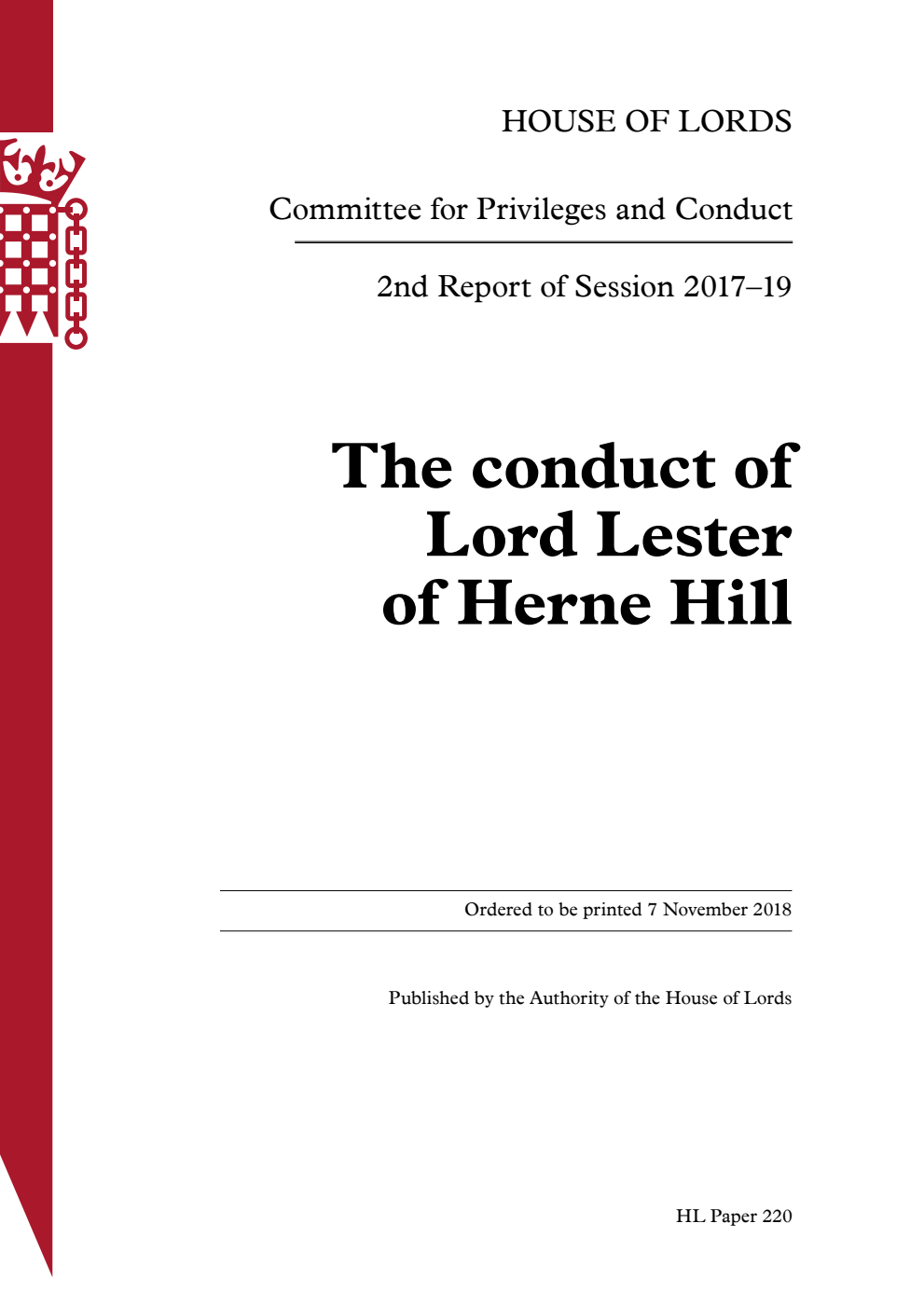 Privileges and Conduct Committee 2nd Report. The conduct of Lord Lester of Herne Hill