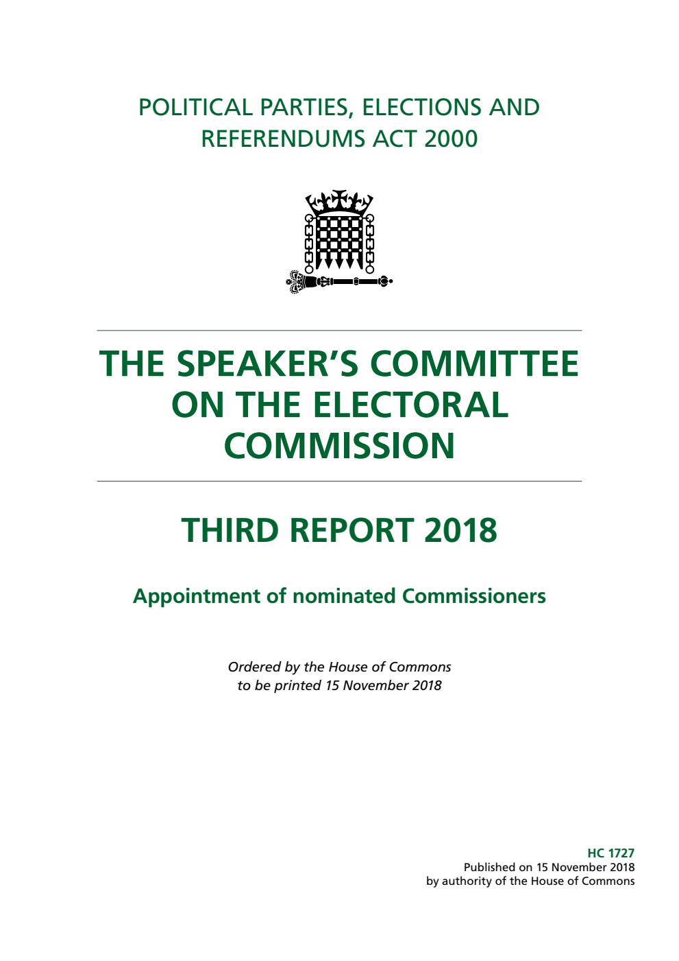 The Speaker’s Committee on The Electoral Commission 3rd Report. Appointment of nominated Commissioners