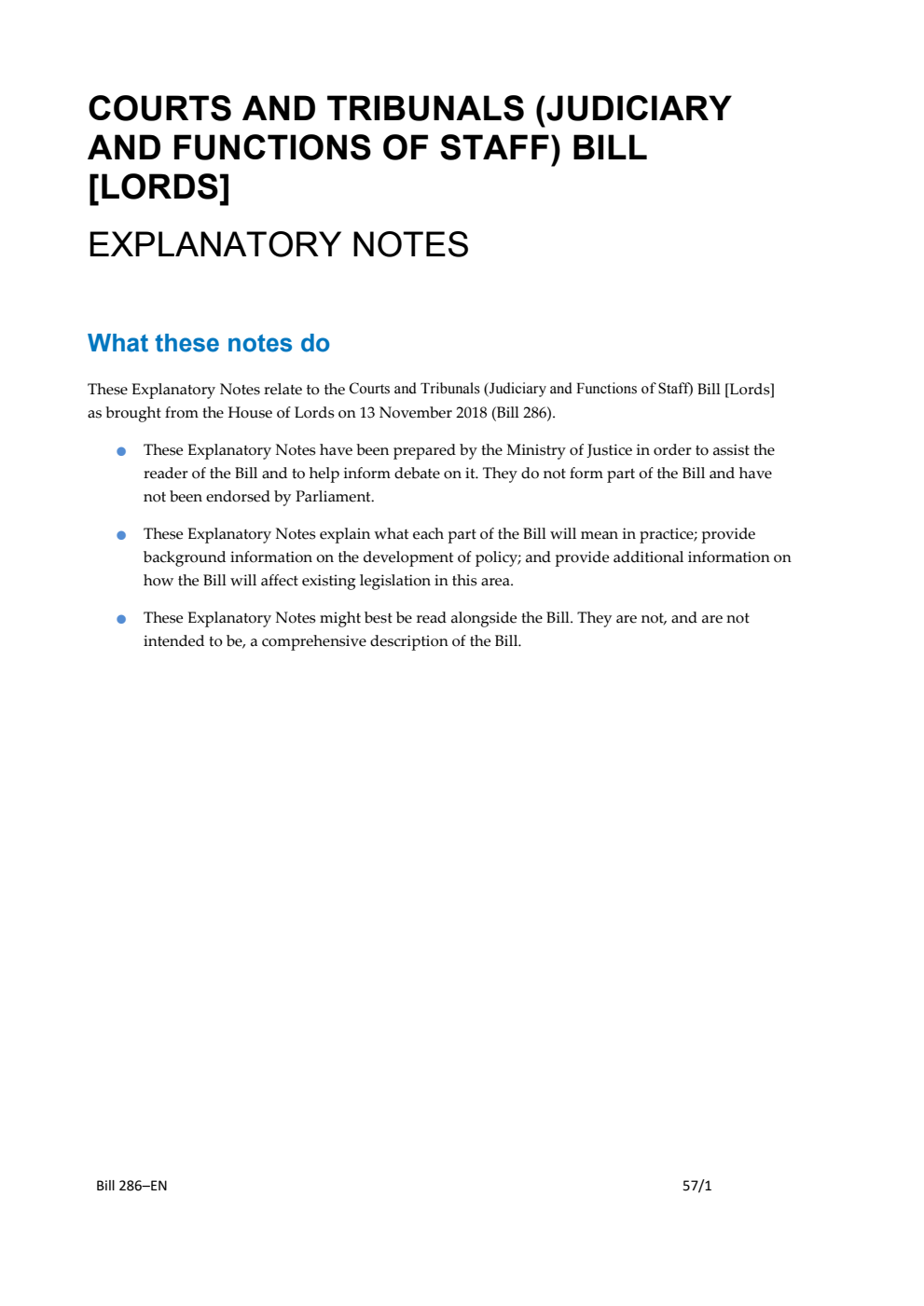 Courts and Tribunals (Judiciary and Functions of Staff) Bill Explanatory Note