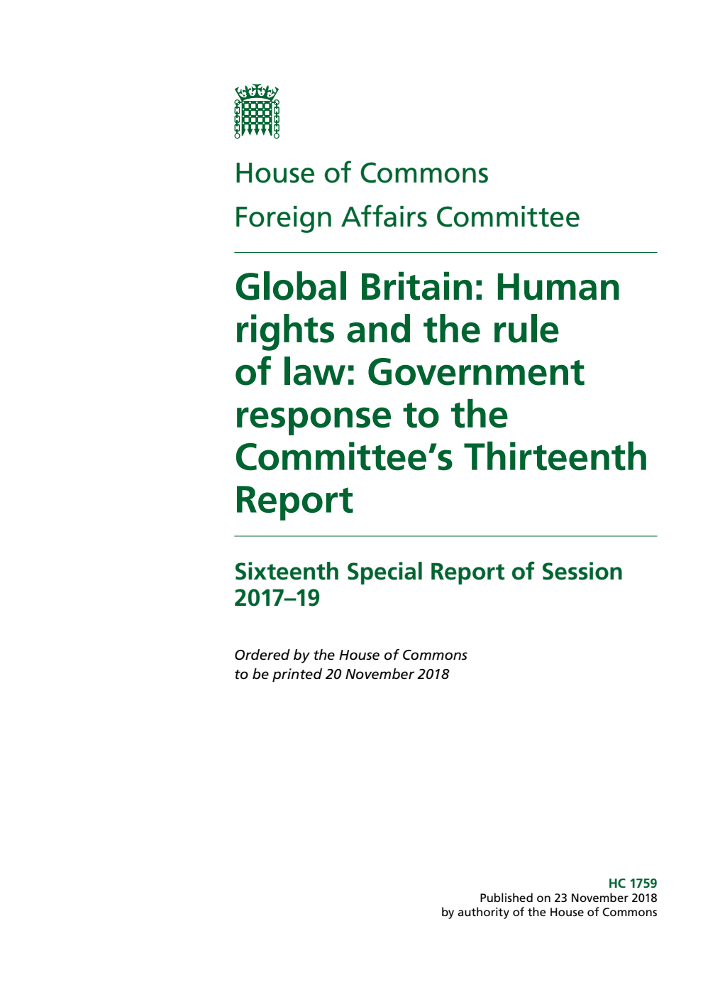 Foreign Affairs Committee 16th Special Report. Global Britain: Human rights and the rule of law: Government response to the Committee’s Thirteenth Report