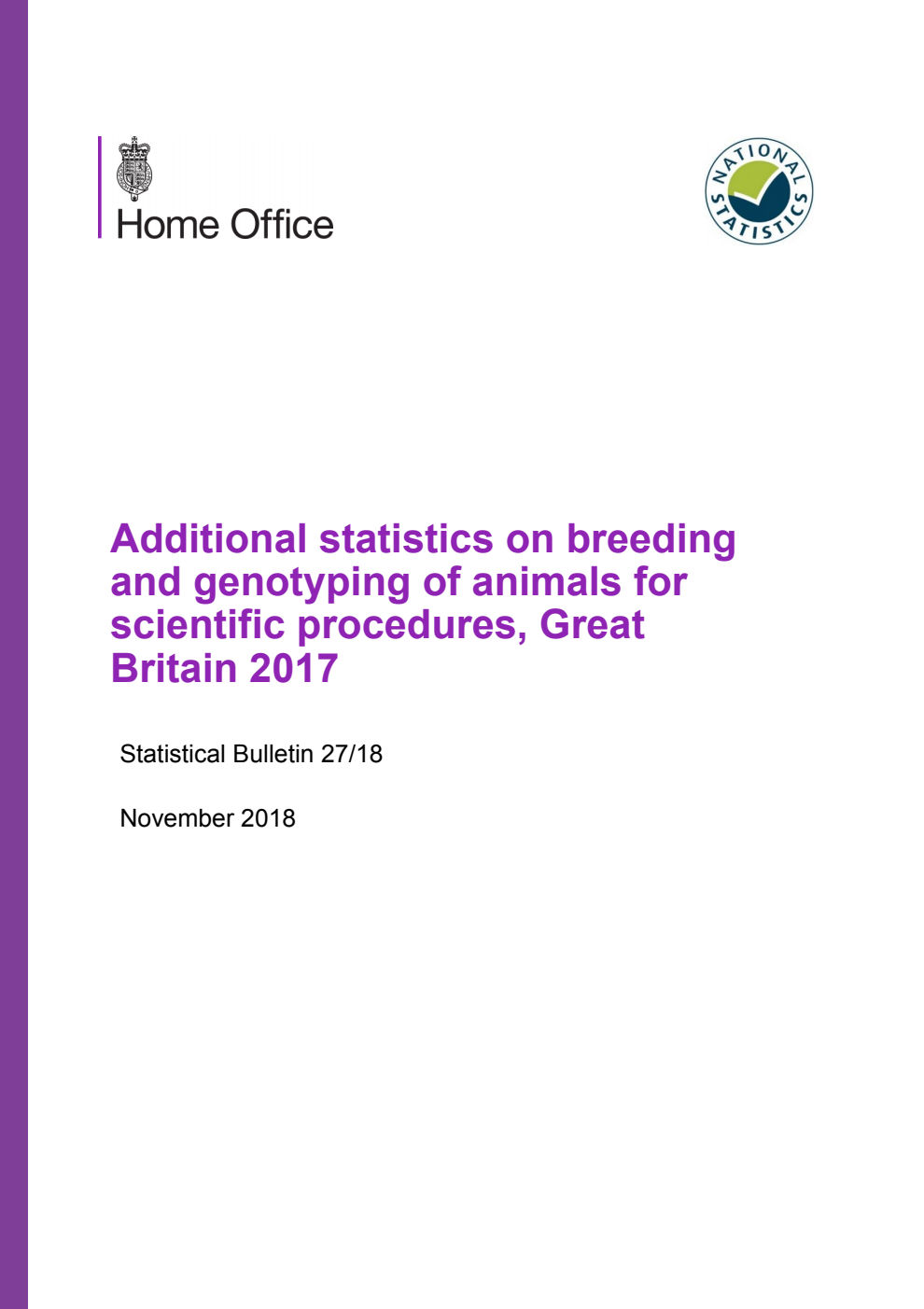 Home Office Statistical Bulletin 27/18 Additional statistics on breeding and genotyping of animals for scientific procedures, Great Britain 2017