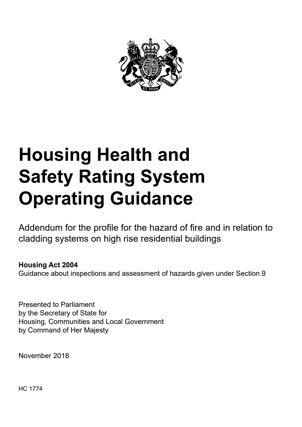 Housing Health and Safety Rating System Operating Guidance. Addendum for the profile for the hazard of fire and in relation to cladding systems on high rise residential buildings