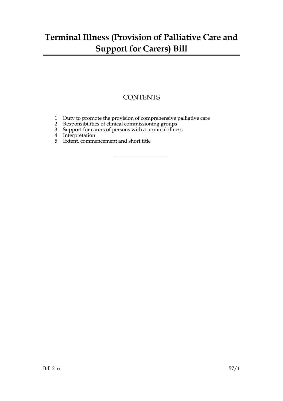 Terminal Illness (Provision of Palliative Care and Support for Carers) Bill