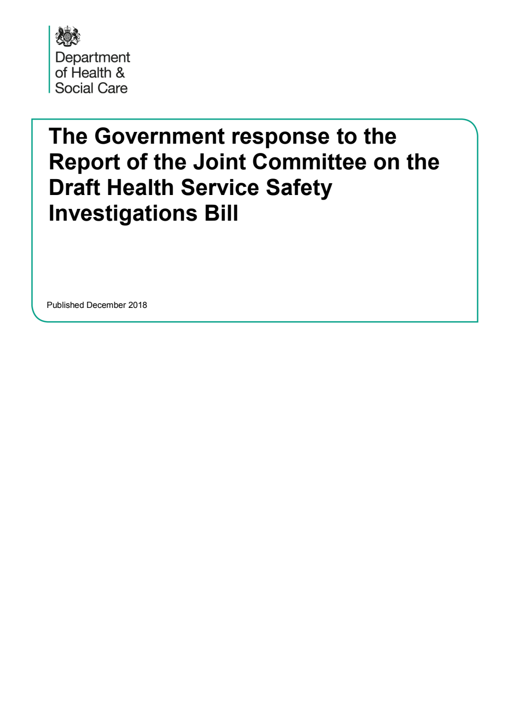 The Government response to the Report of the Joint Committee on the Draft Health Service Safety Investigations Bill