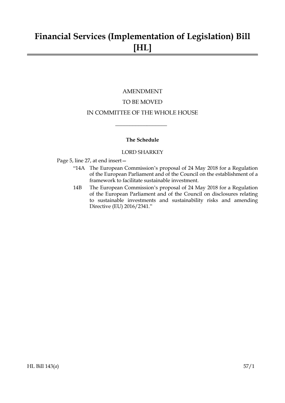 Financial Services (Implementation of Legislation) Bill Amendment to be moved in Committee of the Whole House