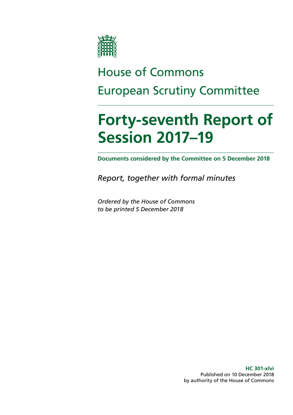 European Scrutiny Committee 47th Report of Session 2017–19