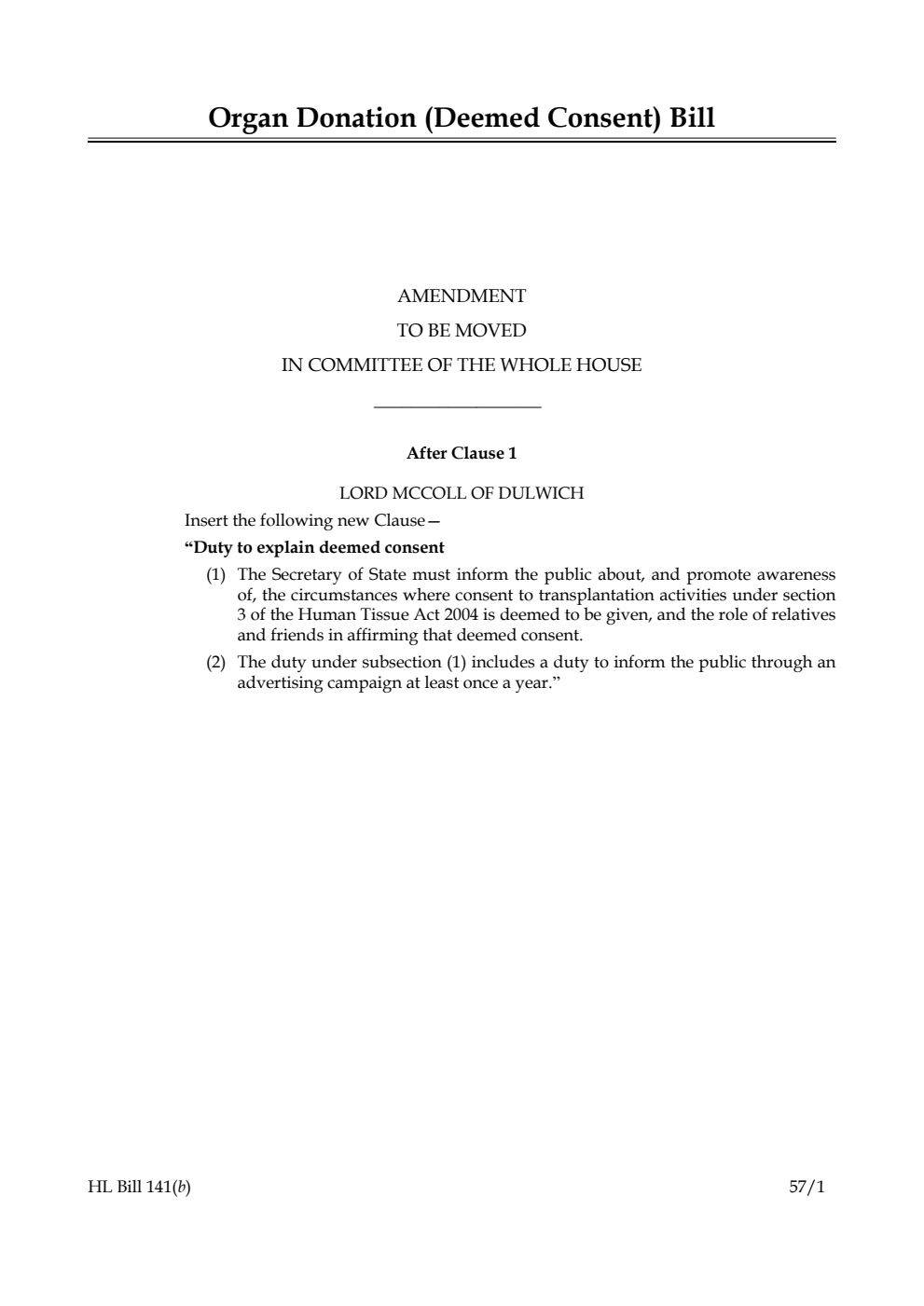 Organ Donation (Deemed Consent) Bill Amendment to be moved in Committee of the Whole House