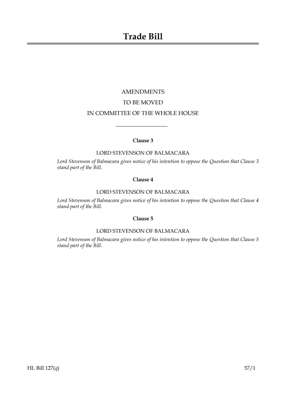 Trade Bill Amendments to be moved in Committee of the Whole House