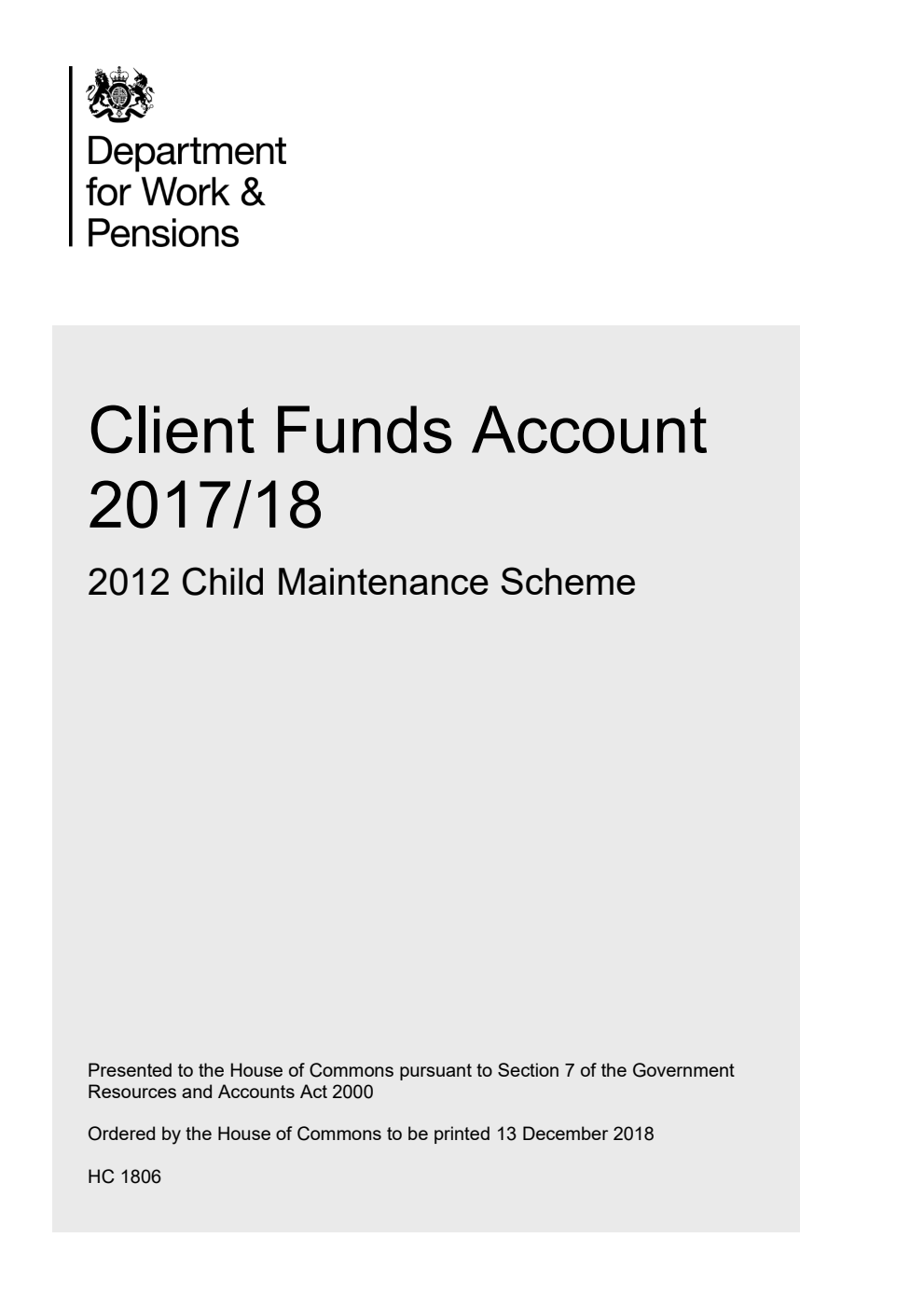 Client Funds Account 2017/18: 2012 Child Maintenance Scheme